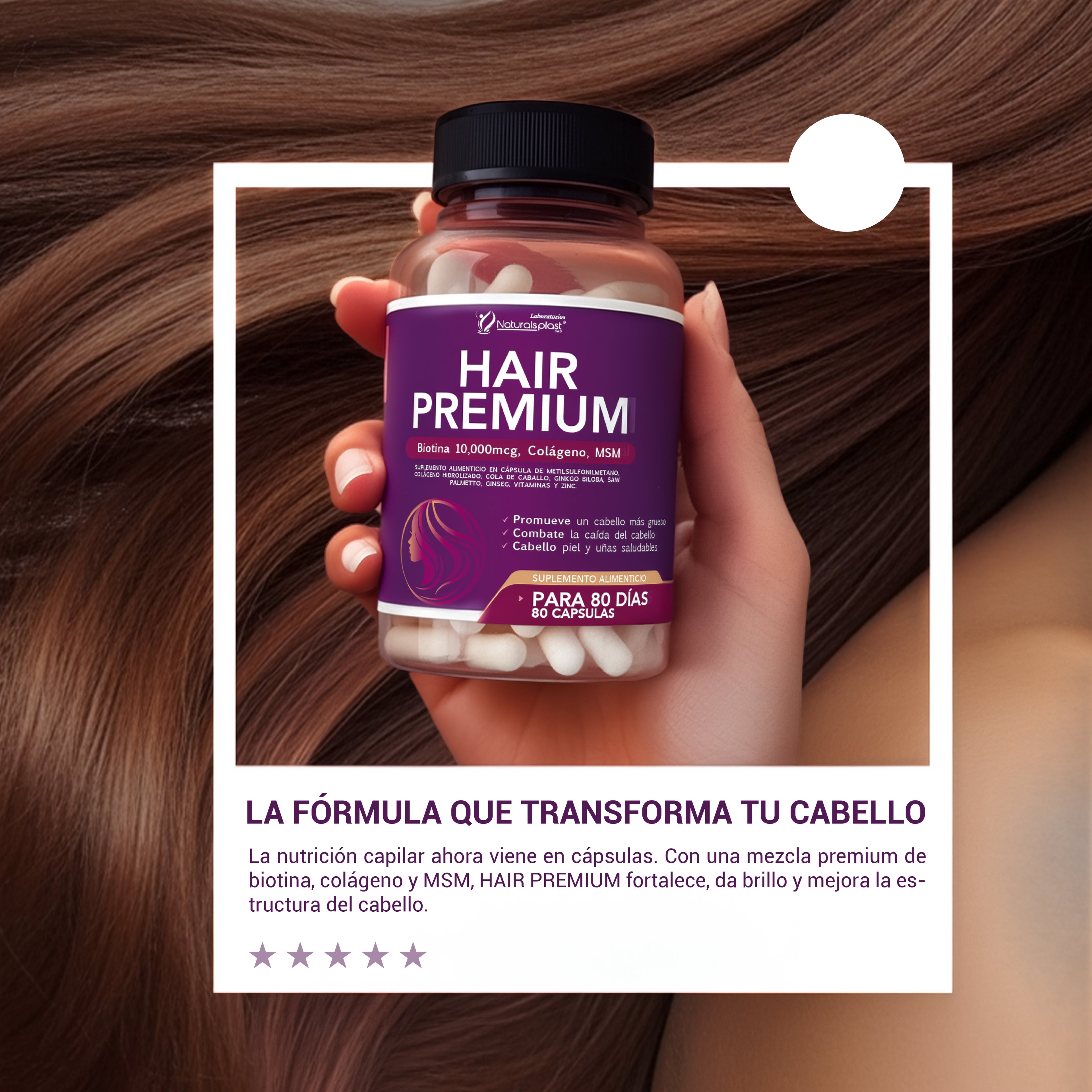Cabello Fuerte y Radiante